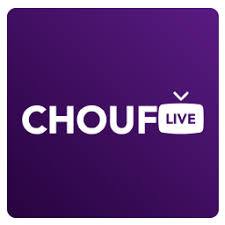 تحميل تطبيق Chouf LIVE للأندرويد آخر إصدار 2021