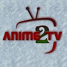 تحميل Anime2tv انمي 2 تيفي مجانا 2022