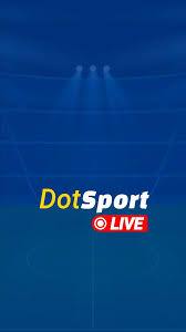 تحميل دوت سبورت لايف dotsport live بث مباشر للمباريات مجانا
